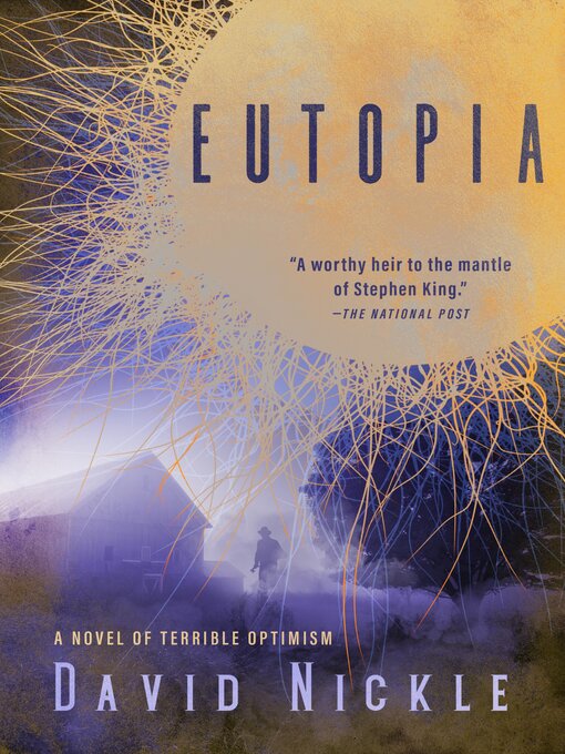 Title details for Eutopia by David Nickle - Available